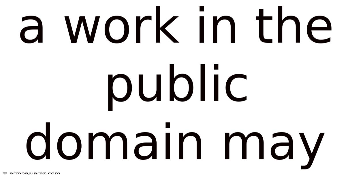 A Work In The Public Domain May