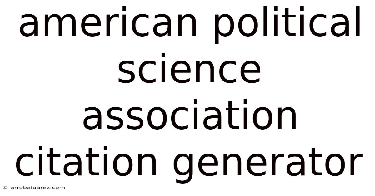 American Political Science Association Citation Generator