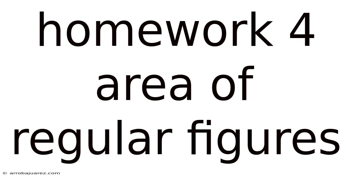 Homework 4 Area Of Regular Figures