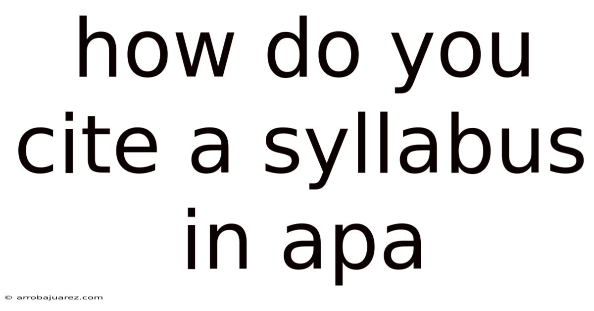 How Do You Cite A Syllabus In Apa
