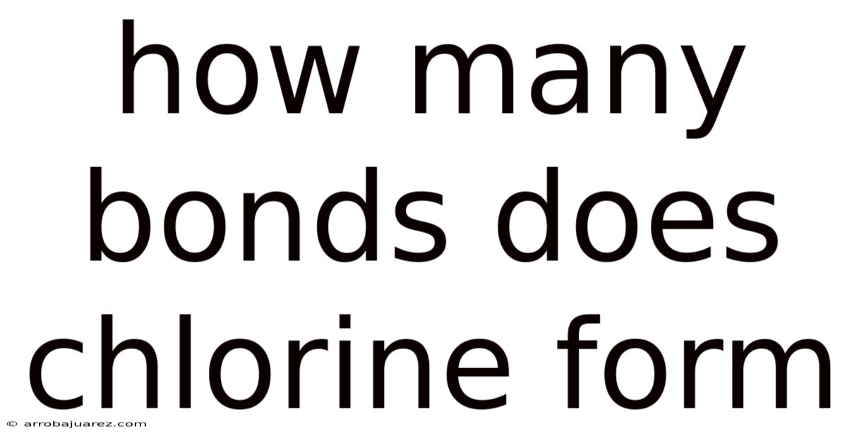 How Many Bonds Does Chlorine Form