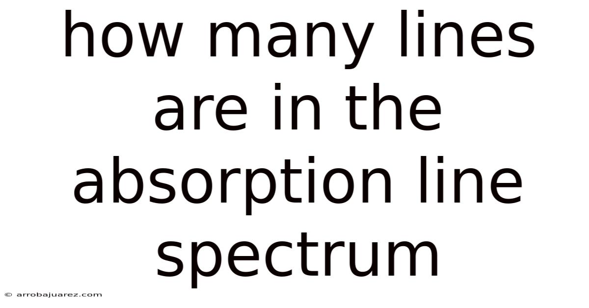 How Many Lines Are In The Absorption Line Spectrum