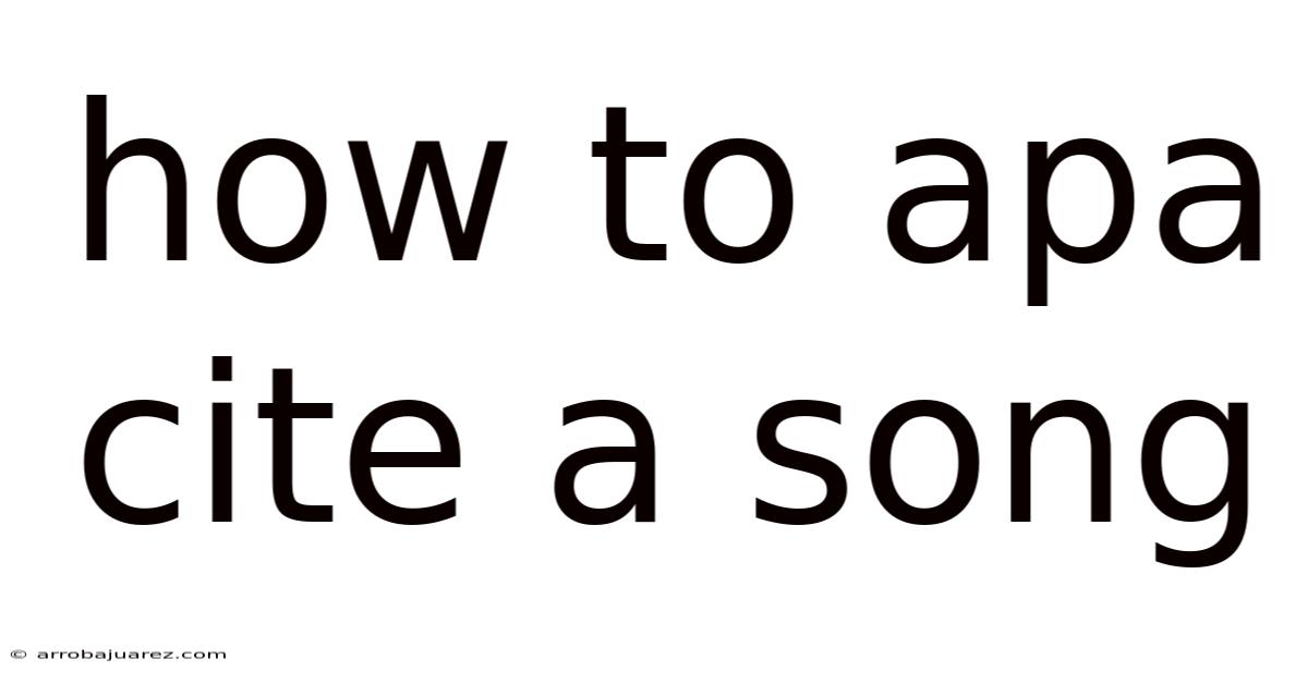 How To Apa Cite A Song
