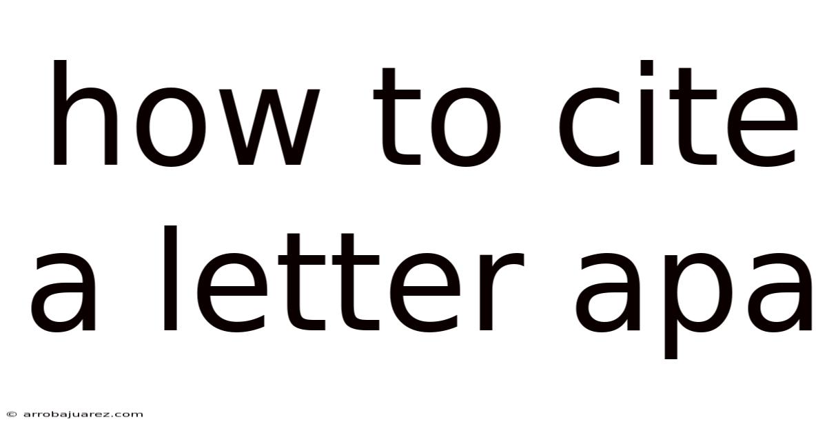 How To Cite A Letter Apa