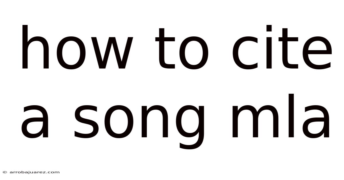How To Cite A Song Mla