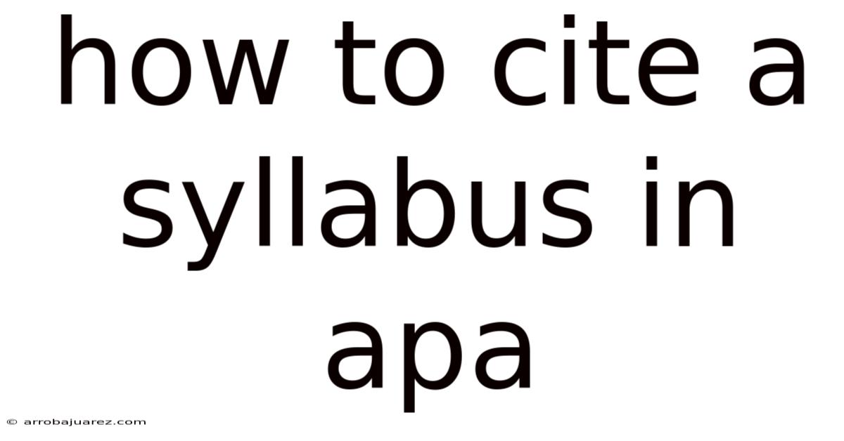 How To Cite A Syllabus In Apa