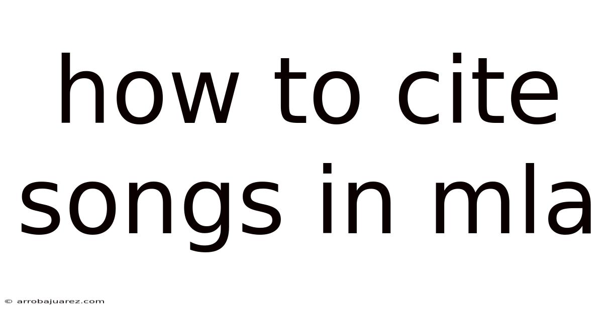 How To Cite Songs In Mla