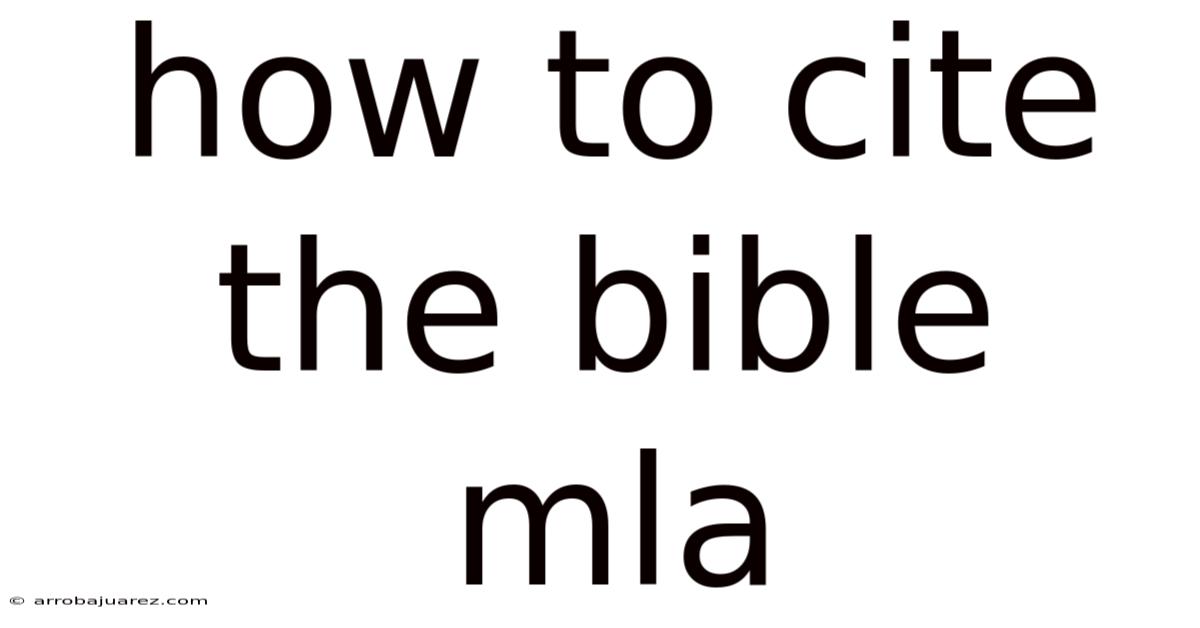 How To Cite The Bible Mla