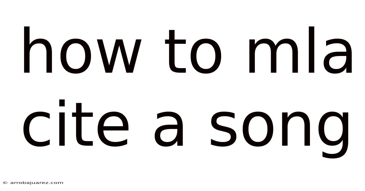 How To Mla Cite A Song