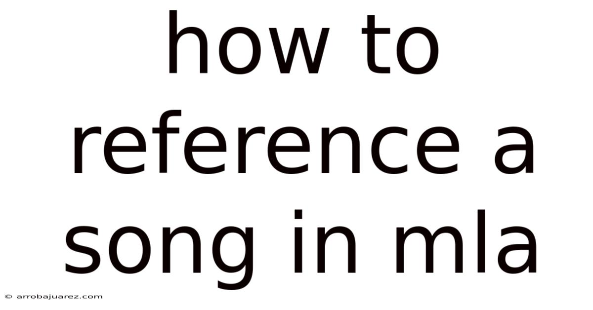 How To Reference A Song In Mla