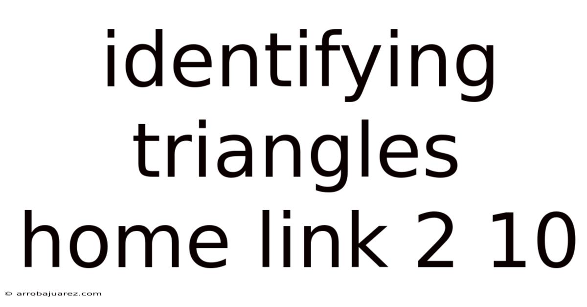 Identifying Triangles Home Link 2 10