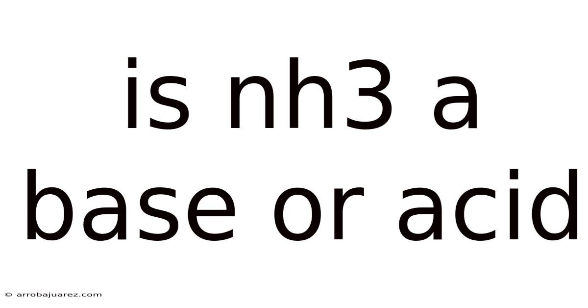 Is Nh3 A Base Or Acid