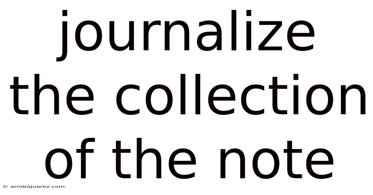 Journalize The Collection Of The Note
