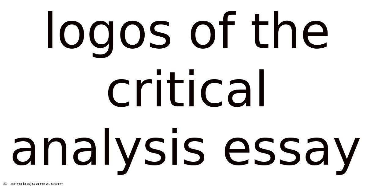 Logos Of The Critical Analysis Essay