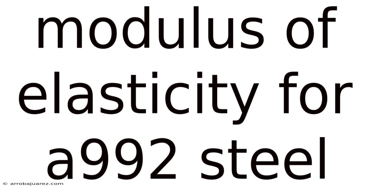 Modulus Of Elasticity For A992 Steel