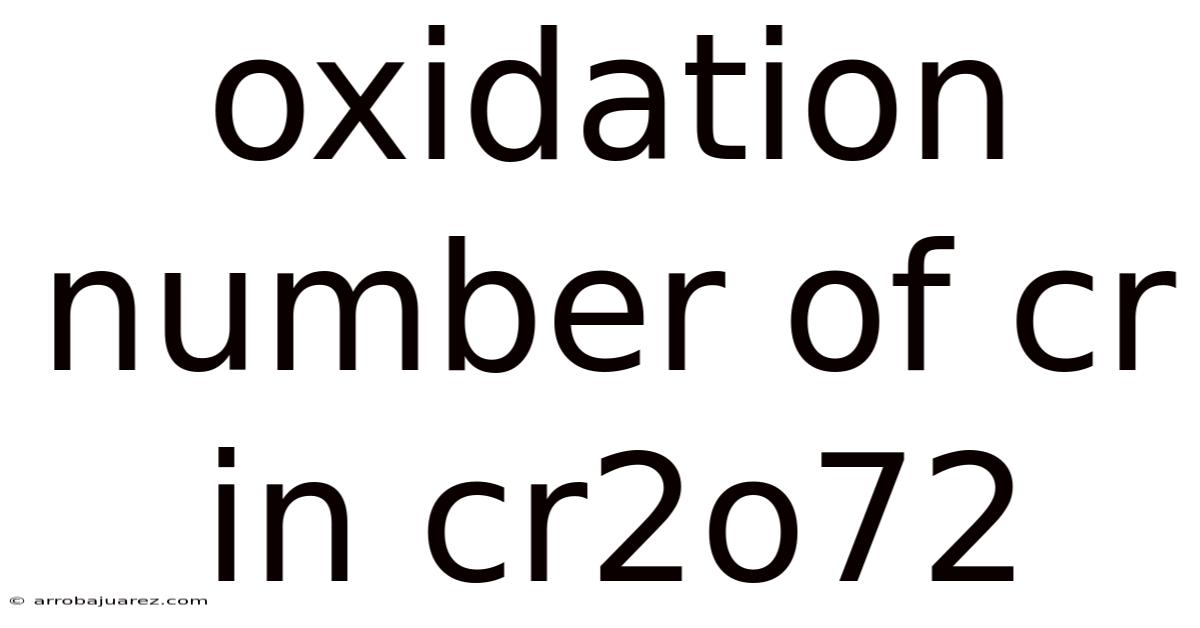 Oxidation Number Of Cr In Cr2o72