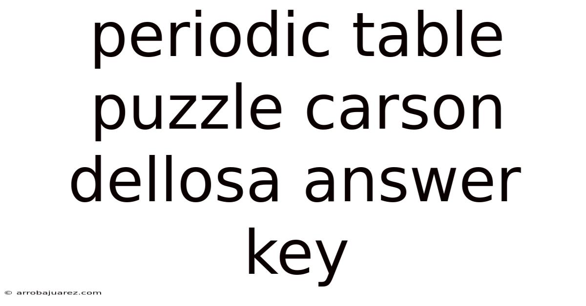 Periodic Table Puzzle Carson Dellosa Answer Key