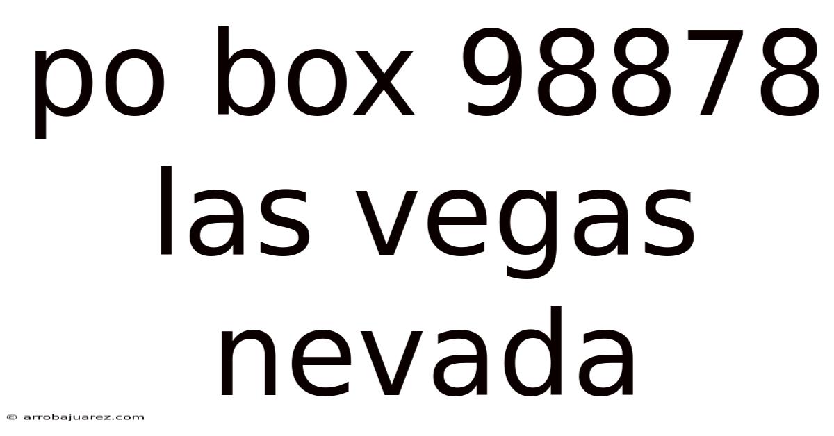 Po Box 98878 Las Vegas Nevada