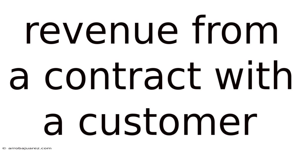 Revenue From A Contract With A Customer