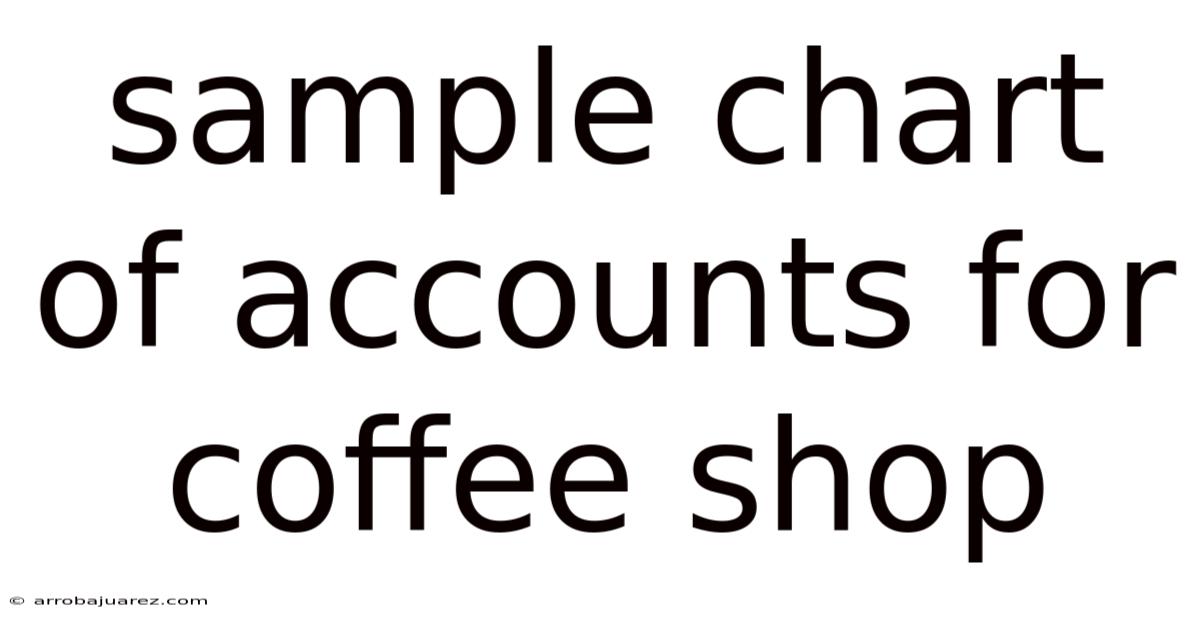 Sample Chart Of Accounts For Coffee Shop