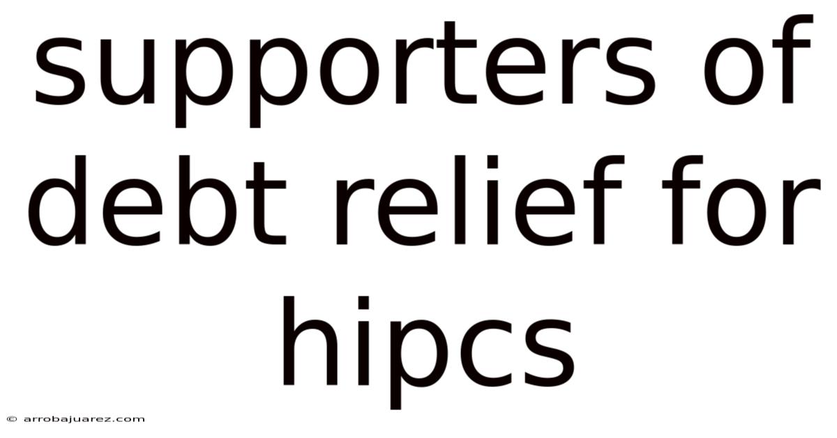 Supporters Of Debt Relief For Hipcs