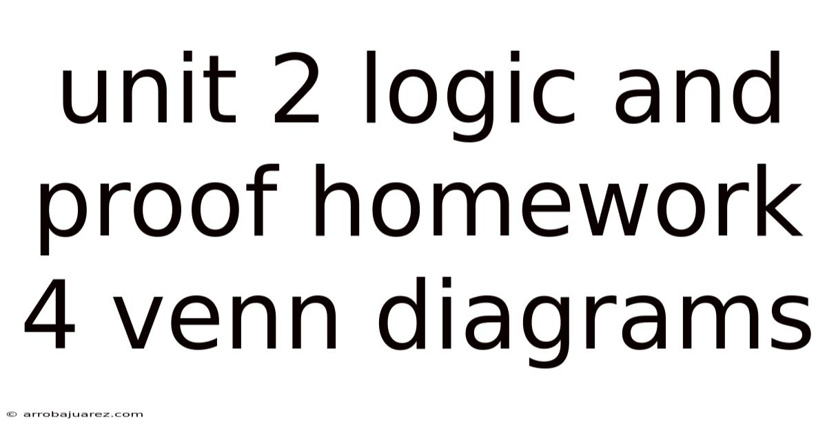Unit 2 Logic And Proof Homework 4 Venn Diagrams