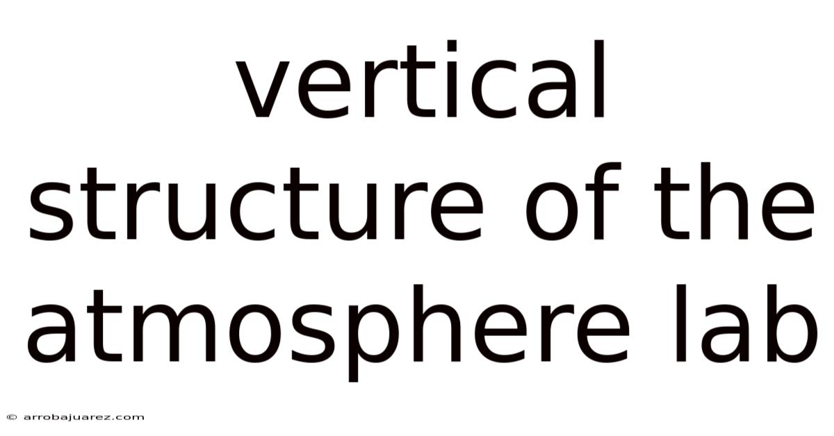 Vertical Structure Of The Atmosphere Lab