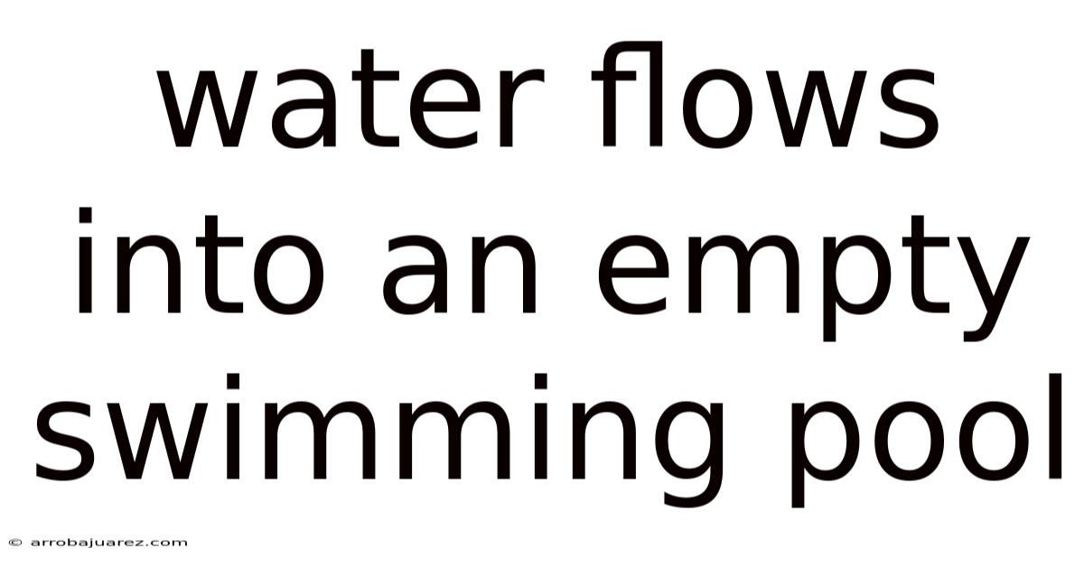 Water Flows Into An Empty Swimming Pool