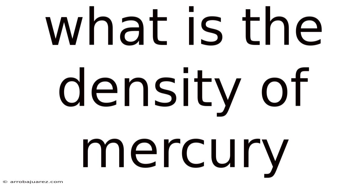 What Is The Density Of Mercury