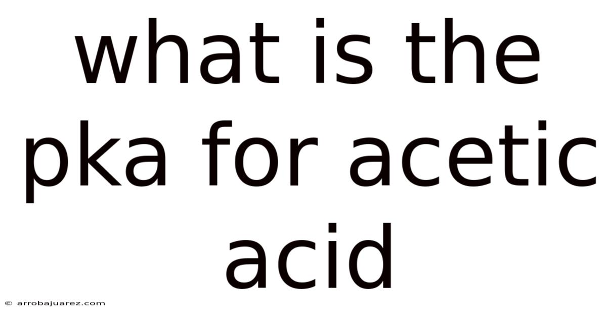 What Is The Pka For Acetic Acid