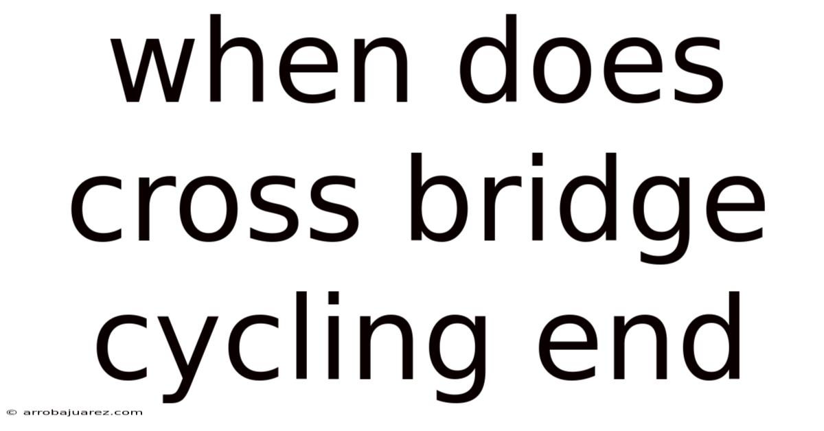 When Does Cross Bridge Cycling End