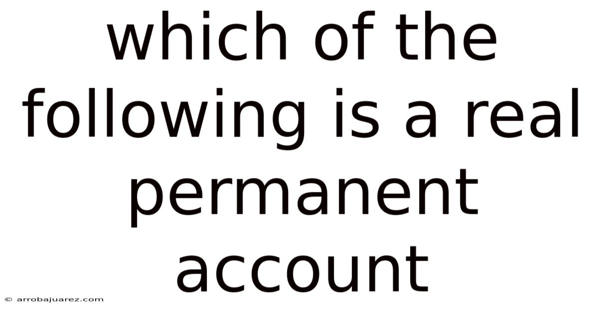 Which Of The Following Is A Real Permanent Account